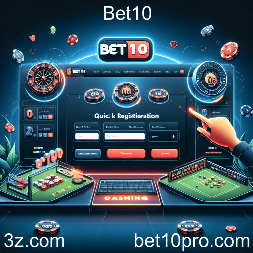 Descubra o Cadastro Rápido no Bet10: Jogar Nunca Foi Tão Fácil